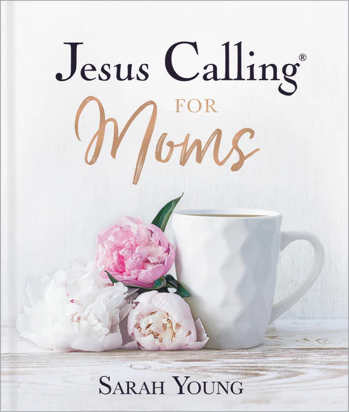 Jesus Calling For Moms | Cornell's Country Store